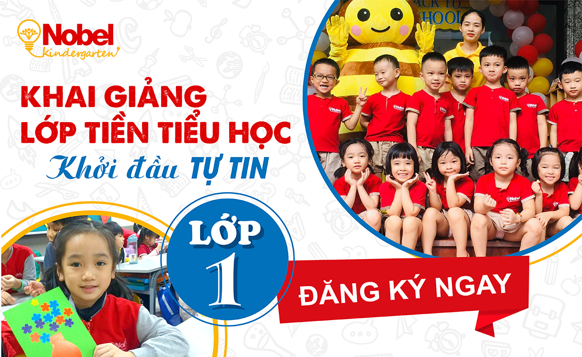 TIỀN TIỂU HỌC TẠI NOBEL 2021